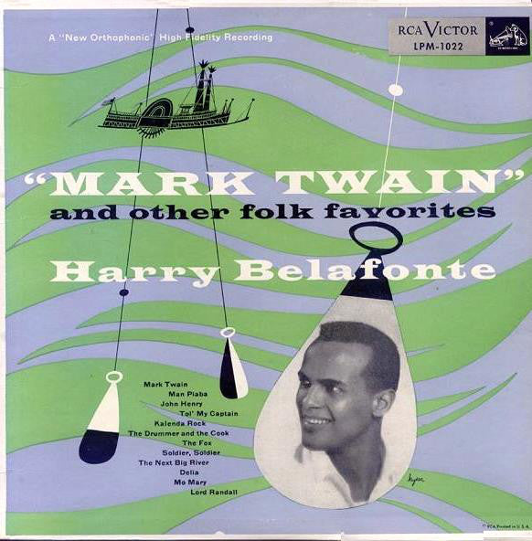 Harry Belafonte - Mark Twain