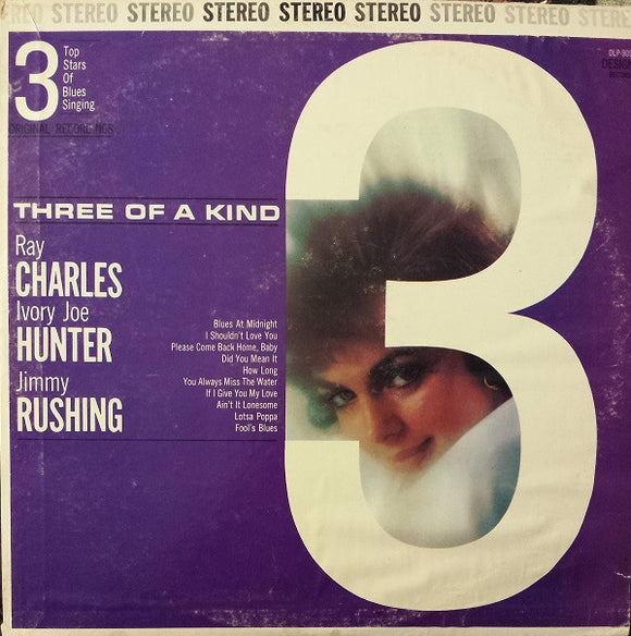 Ray Charles, Ivory Joe Hunter & Jimmy Rushing - Three Of A Kind, Blues Singers