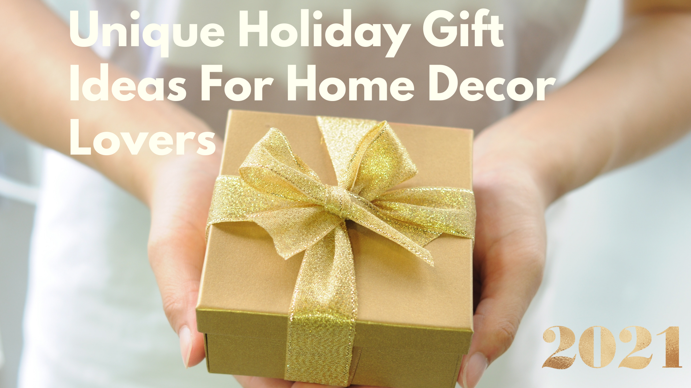 gift idea for home decor lovers