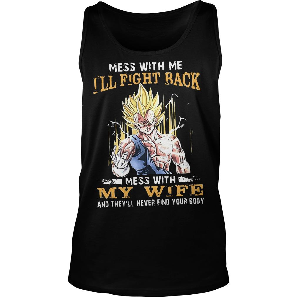 Mess With Me IÅ â”Ãˆll Fight Back Mess With My Wife Tank Top Unisex Shirts