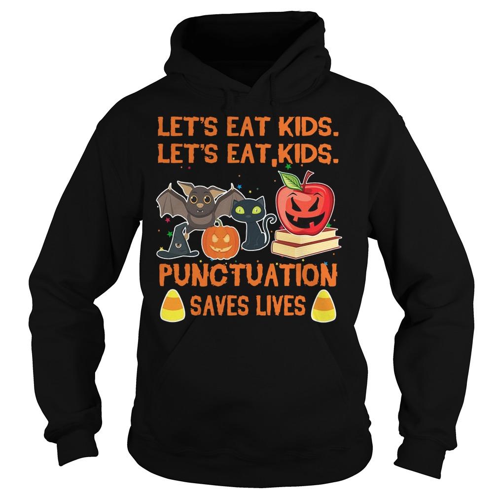 Halloween Lets Eat Lets Eat Punctuation Saves Lives T Shirt