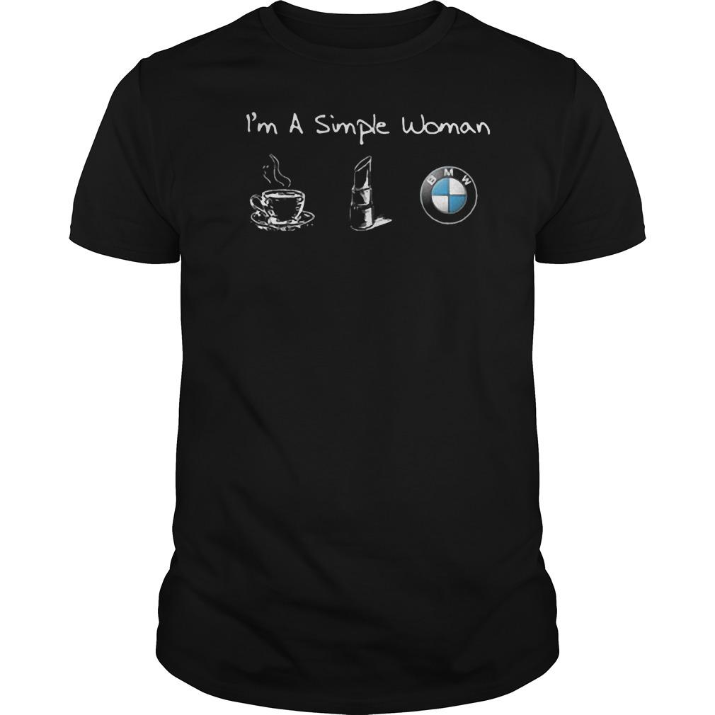 IÅ â”Ãˆm A Simple Woman Likes Coffee, Lipstick And Bmw Classic Guys / Unisex Ts Shi