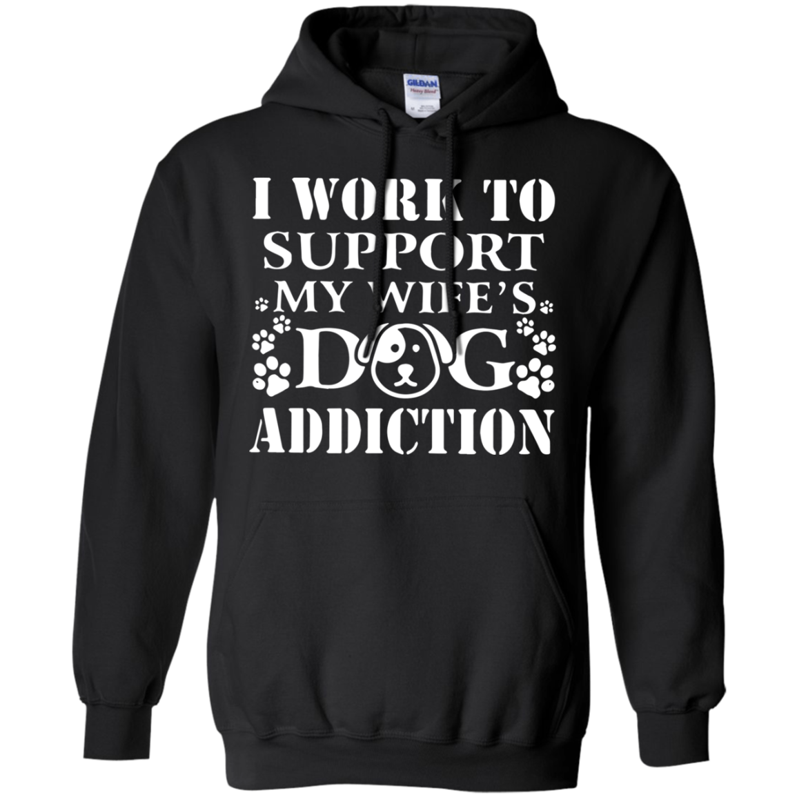 I Work To Support My WifeÃ¤Ã³»s Dog Addiction Shirts