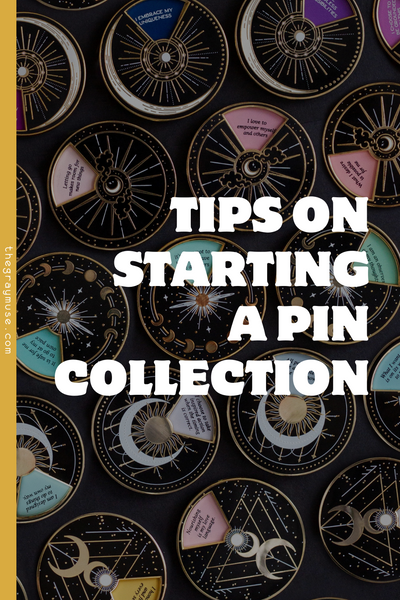 Tips on Starting a Pin Collection