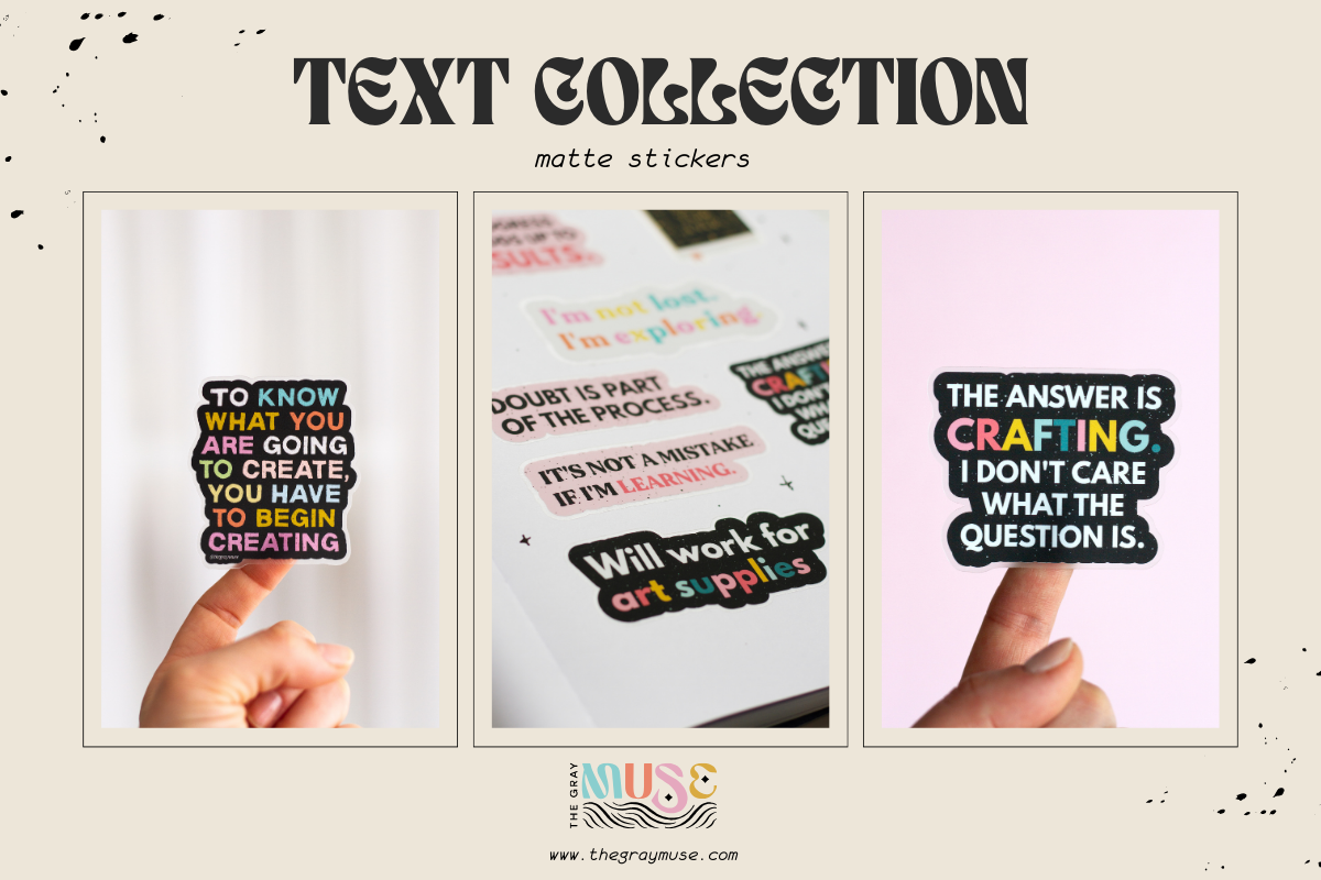 Inspirational Matte Stickers by The Gray Muse