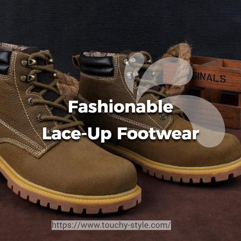 Elevate Your Style with Fashionable Lace-Up Footwear Touchy Style