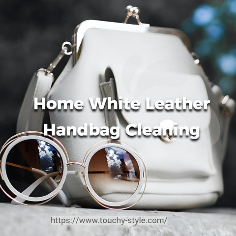 Home White Leather Handbag Cleaning Touchy style