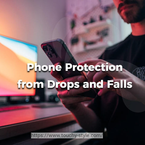 Phone Protection from Drops and Falls touchy Style