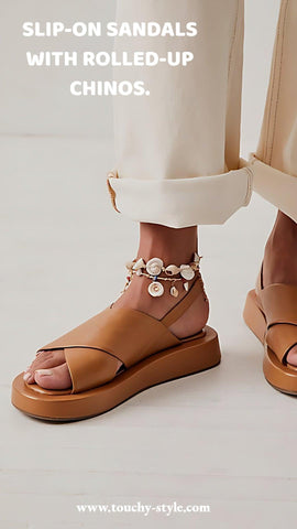 Slip-on sandals with rolled-up chinos - Touchy Style