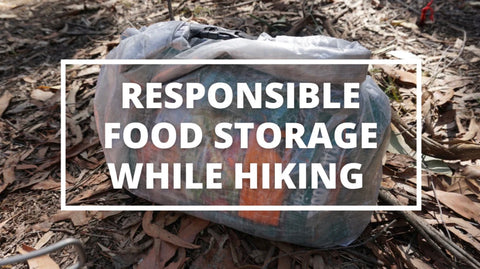 responsible food storage while hiking