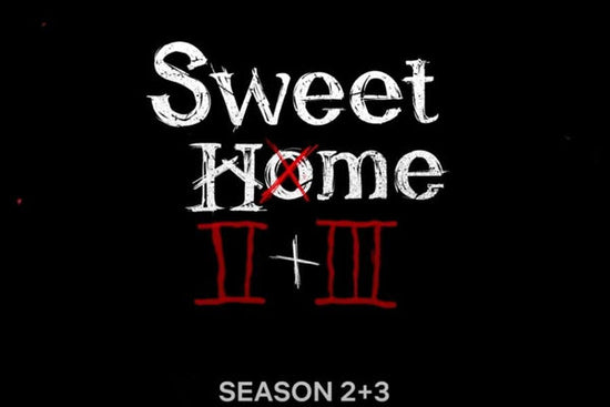 Sweet Home Netflix saison 2 et 3 en production !