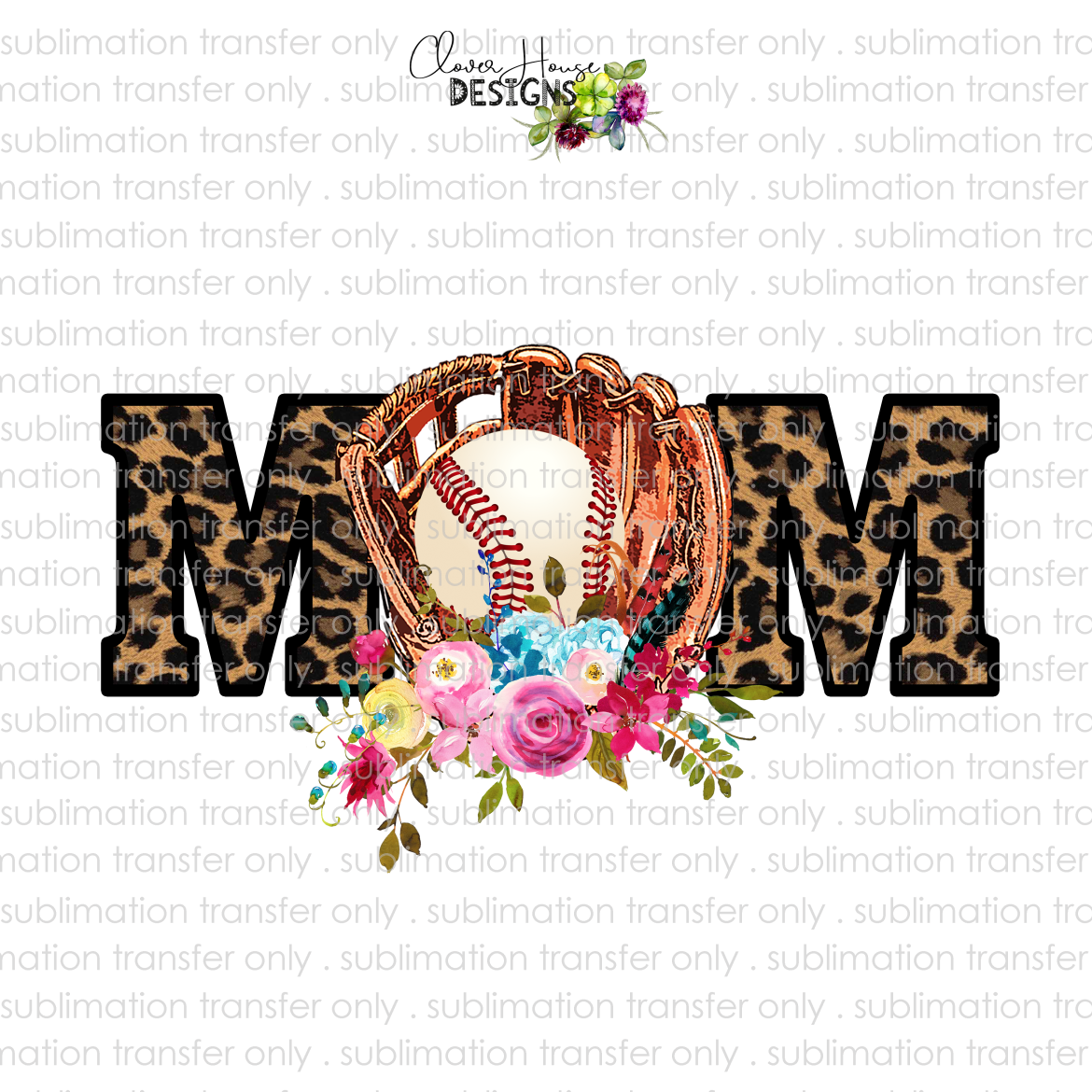 Download Baseball Mom (Sublimation Transfer) - Clover House Designs