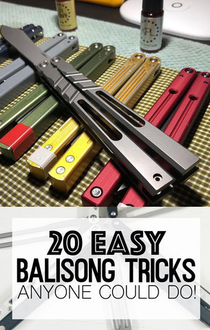 20 Easy Balisong Tricksy Anyone Can Do! 