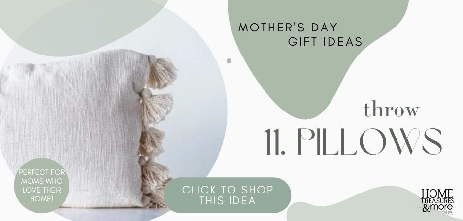 Mother's Day Gift Ideas - Throw Pillows