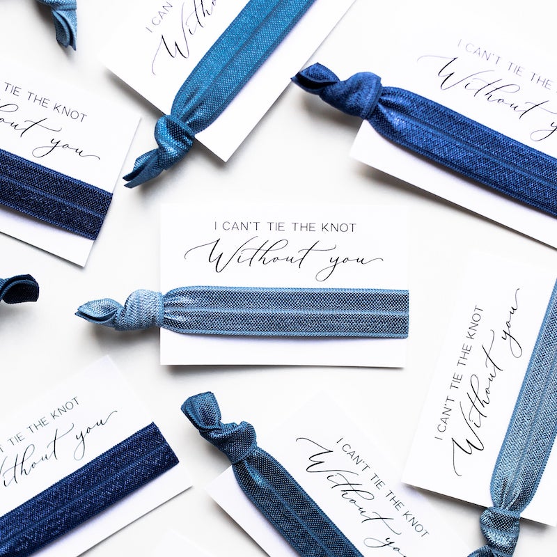 I Can't Tie The Knot Without You Hair Ties for Bridesmaid Proposal