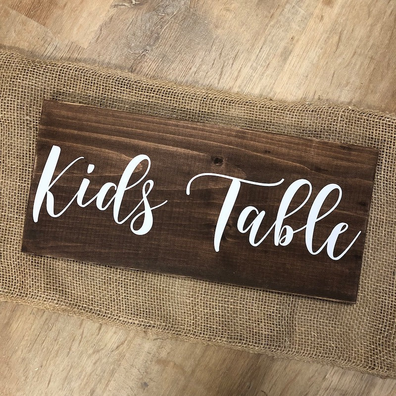 Kids Table Wood Sign