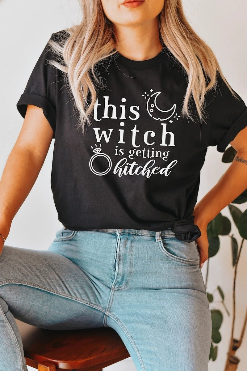 This Witch Is Getting Hitched T Shirt