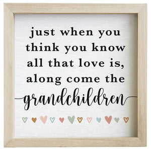 Along Come Grandchildren Sign - What A Girl Wants LI