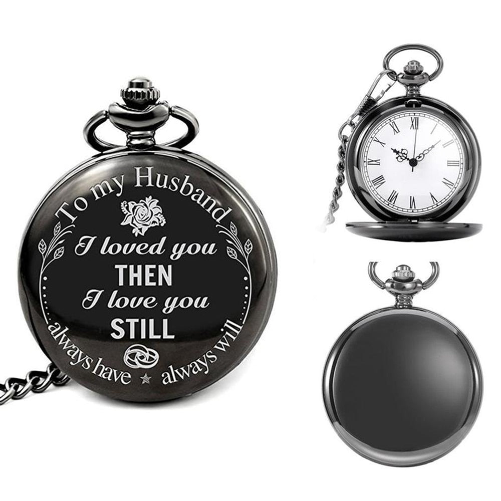 to my husband pocket watch