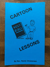 Cartoon Lessons - Rev. Randy Christensen