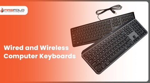 Wired and Wireless Computer Keyboards