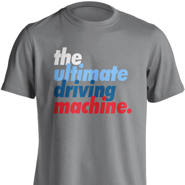 The Ultimate Driving Machine T-Shirt – bimmerstreet