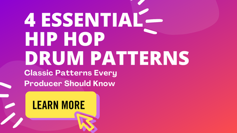 4 Essential Hip Hop Drum Patterns Blog Image