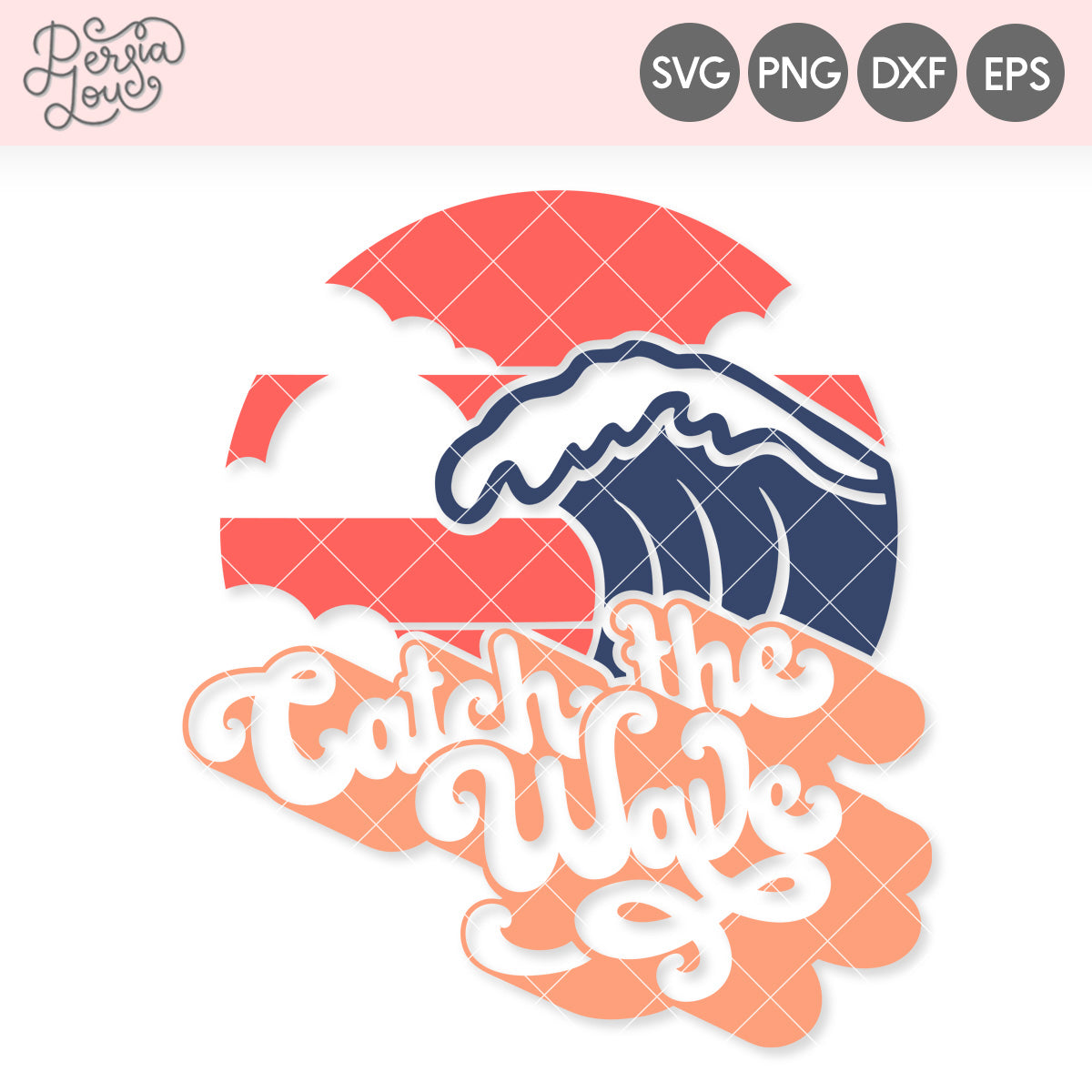 Catch The Wave Retro Sunset Svg Cut File Persia Lou