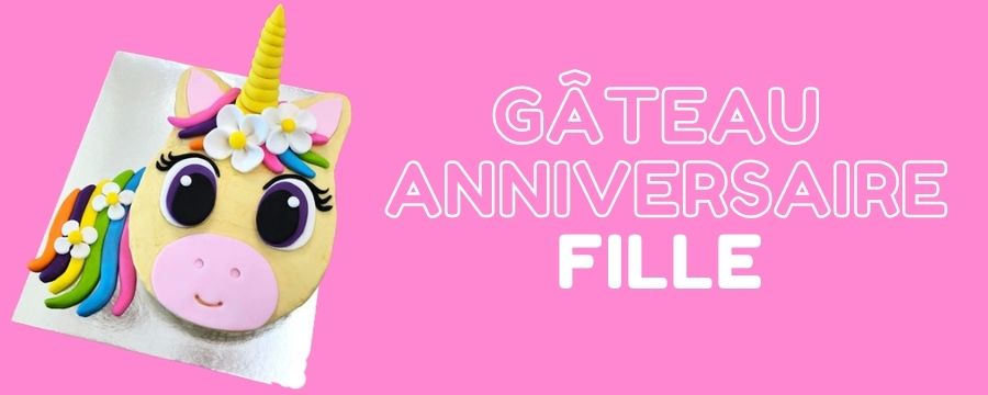 gateau anniversaire fille