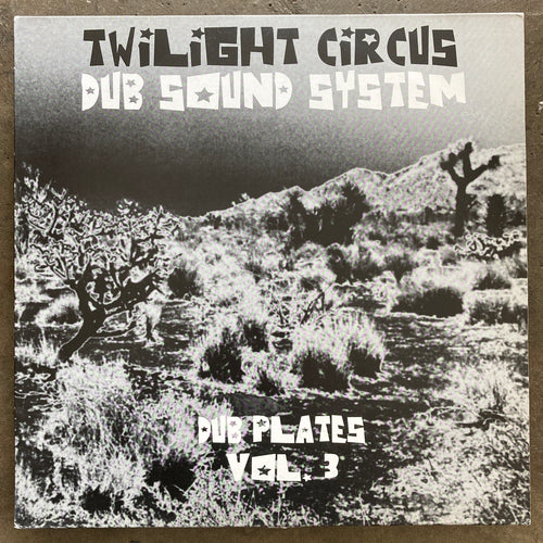 Twilight Circus Dub Sound System – Volcanic Dub – All Night Flight 