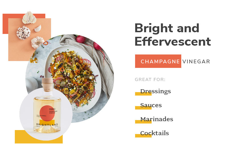 bright and effervescent champagne vinegar