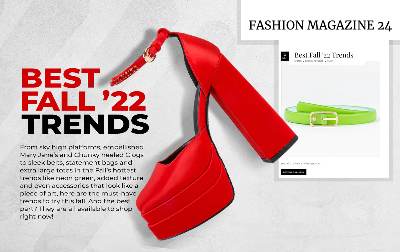 Best fall 22' trends from Fashion Magazine 24 faves!