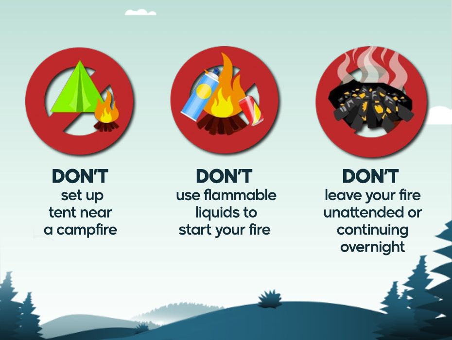 The Dont's for Fire Safety for Camping
