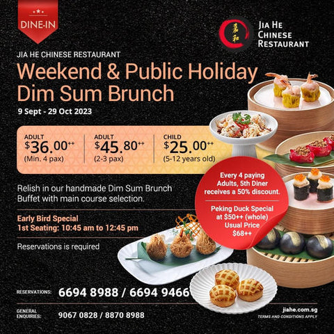 Jia He Weekend and Public Holidays Dim Sum Brunch First Seating