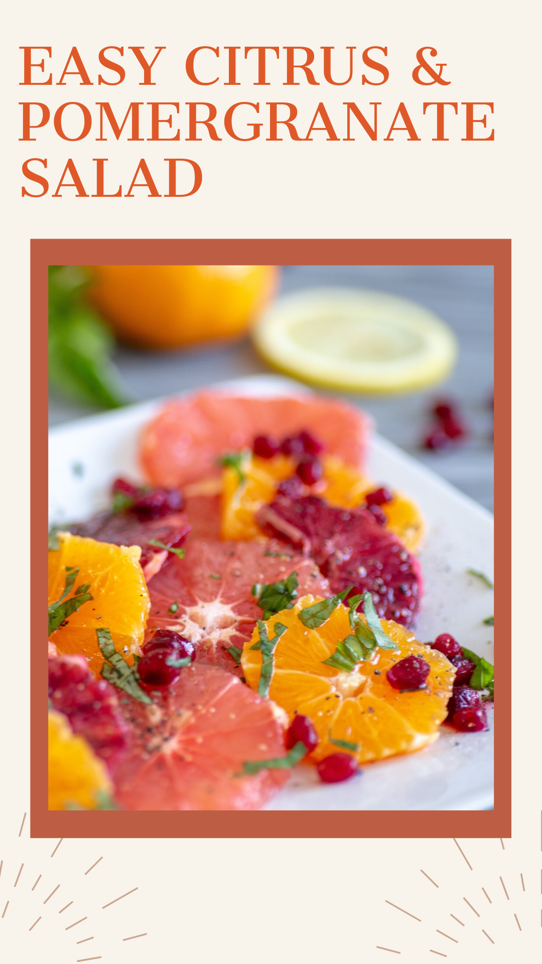 Easy and Delicious Citrus and Pomegranate Fruit Salad Recipe