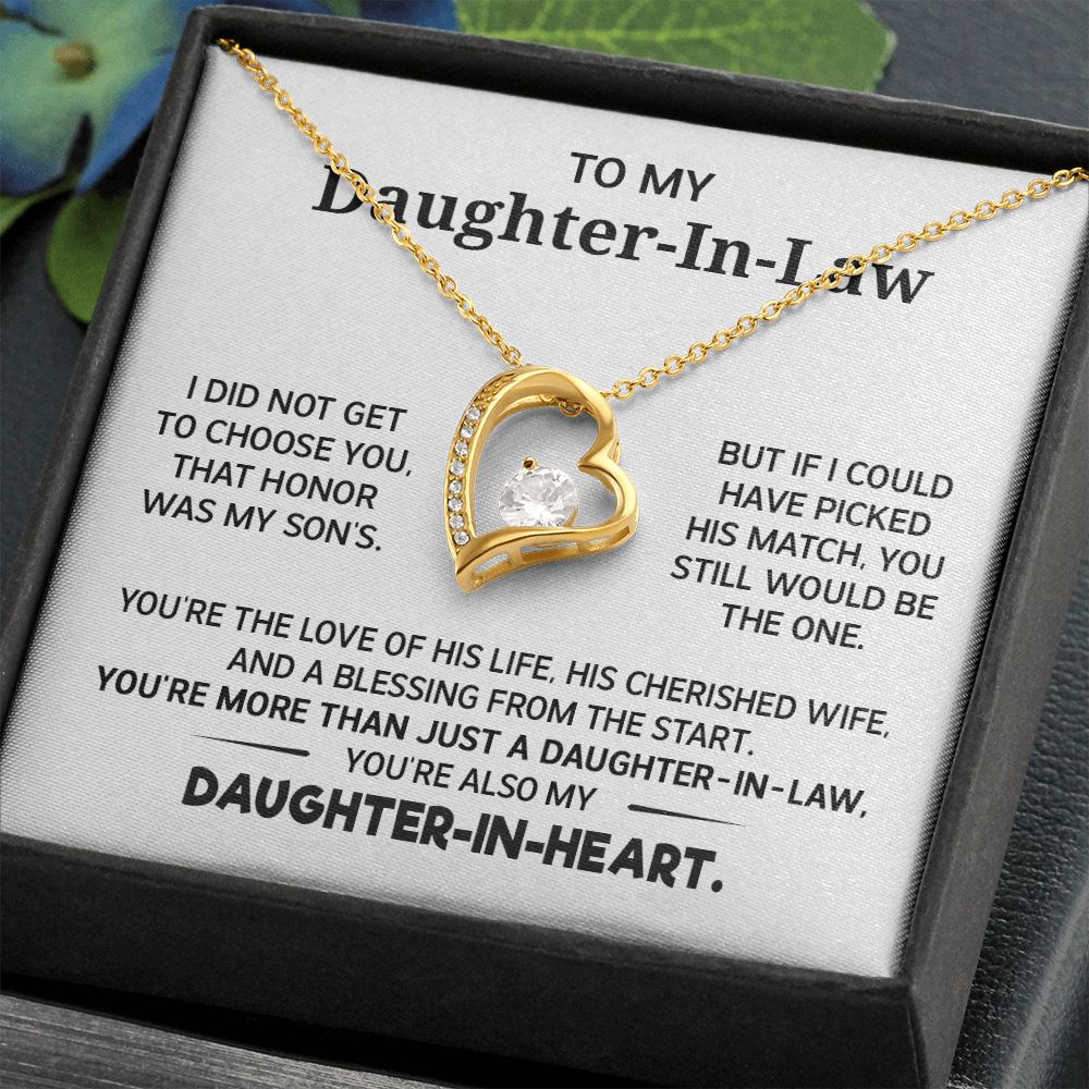 Daughter in law - I didn't get to choose - Forever Love Necklace