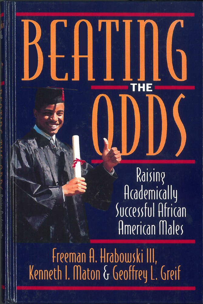beating the odds raising academically successful african american males