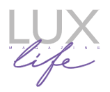 LUX Life Magazine