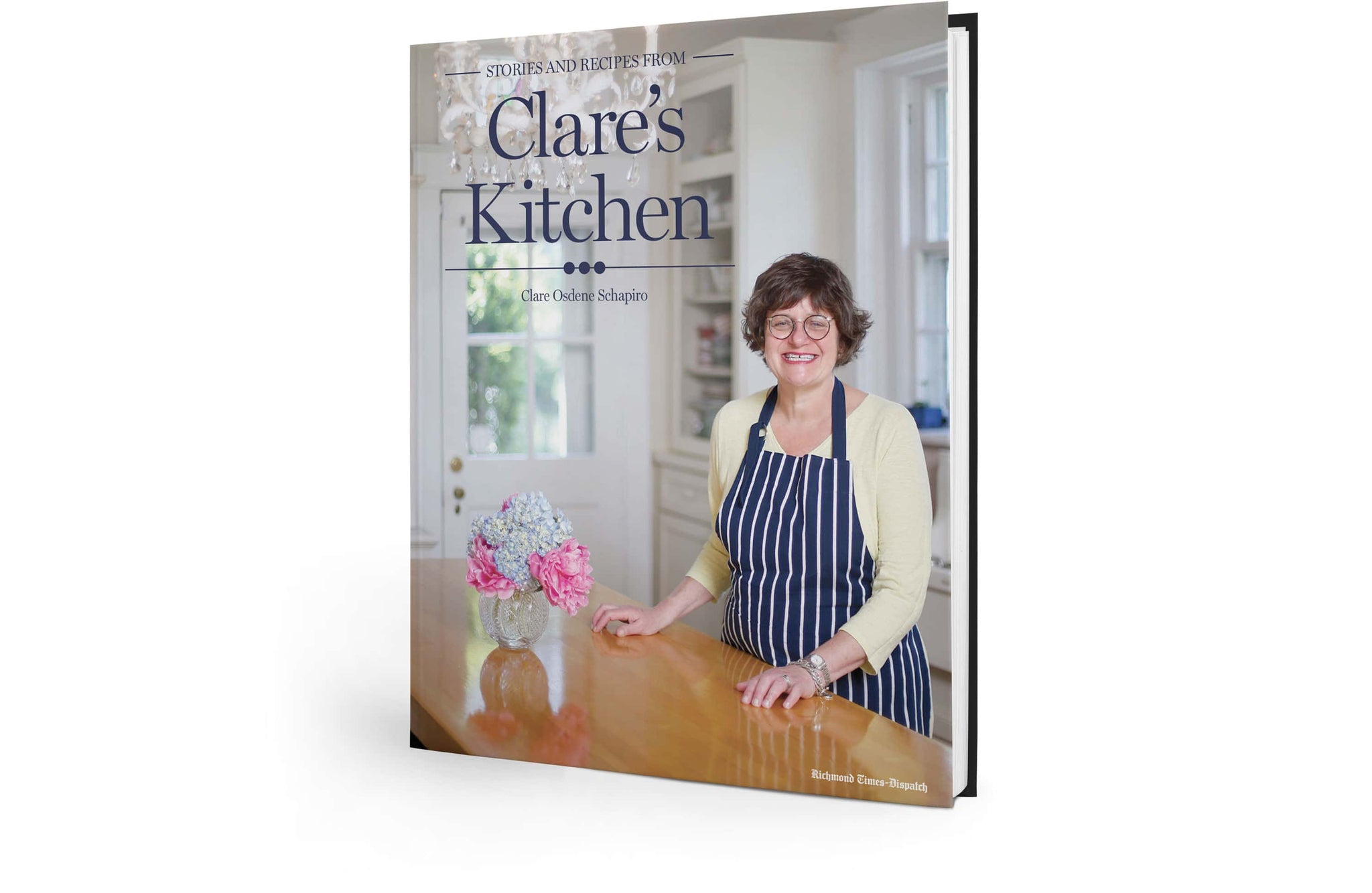 Clare S Kitchen Cookbook From Richmond Times Dispatch Pediment Publishing   Clares Kitchen Lander Mockup 2048x2048 