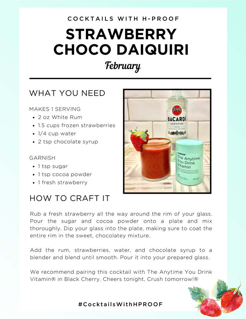 Strawberry Chocolate Daiquiri with H-PROOF