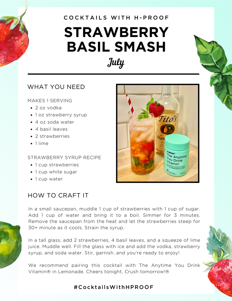 H-PROOF Strawberry Basil Smash Recipe