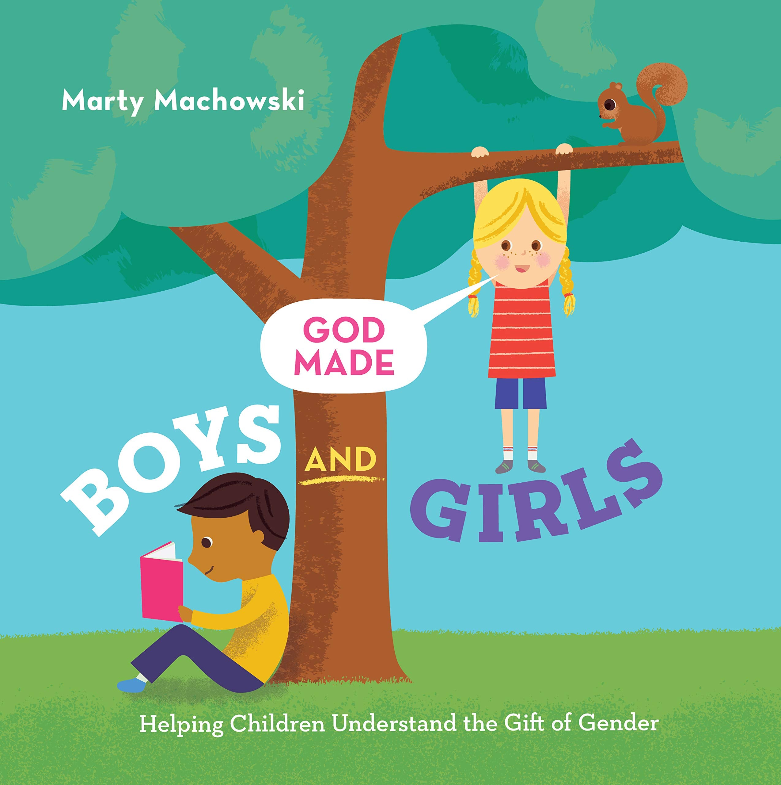 Image of God Made Boys and Girls: Helping Children Understand the Gift of Gender