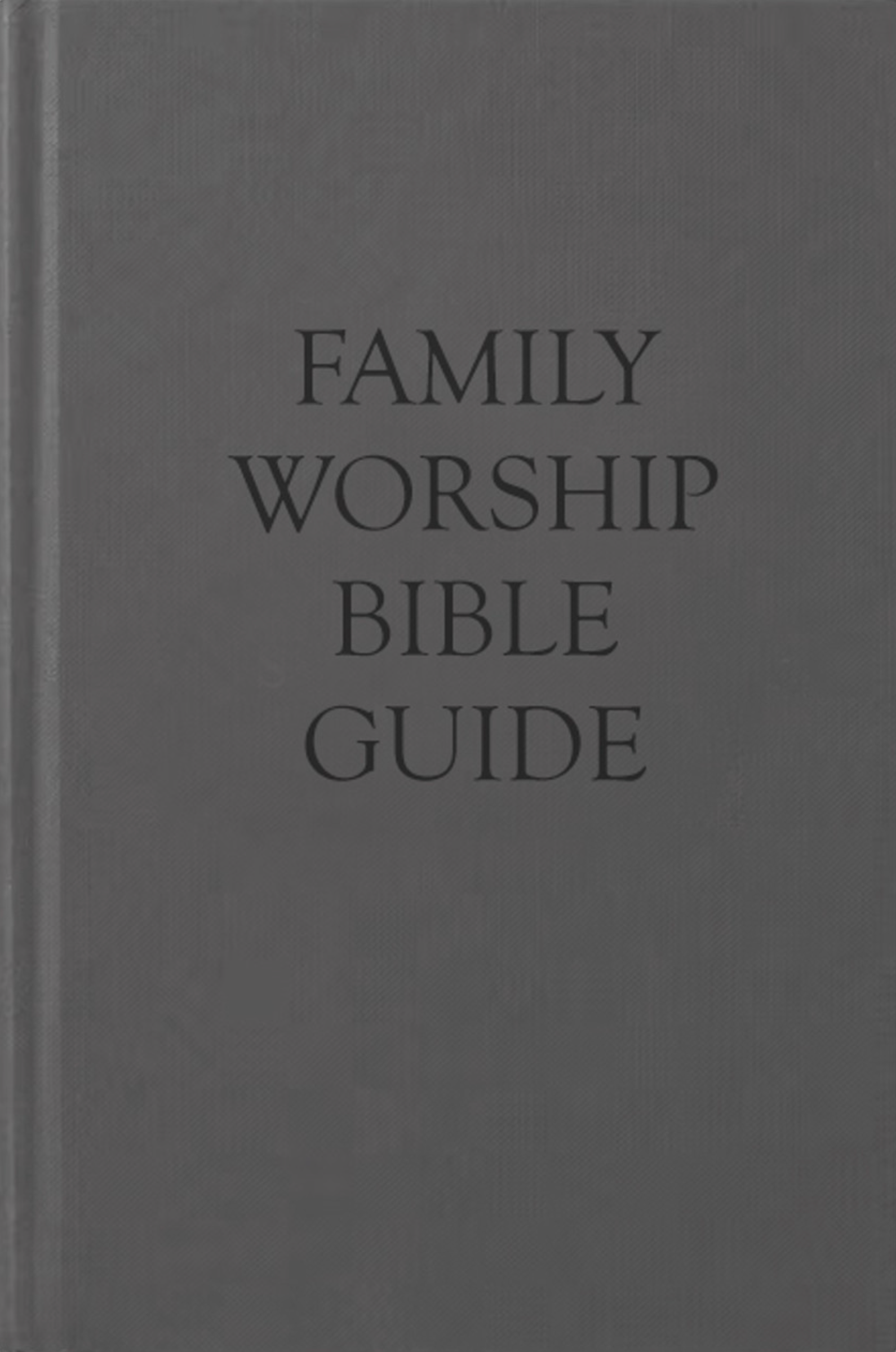 Image of Family Worship Bible Guide (Cloth)
