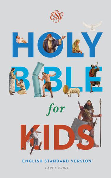 esv-holy-bible-for-kids-large-print-hardcover-esv-english-standard