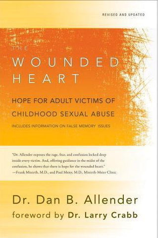 the wounded heart by dr dan b allender