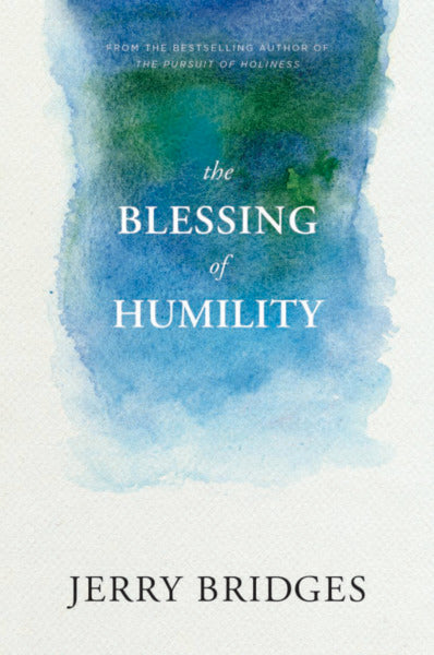 The Blessing of Humility: Walk Within Your Calling