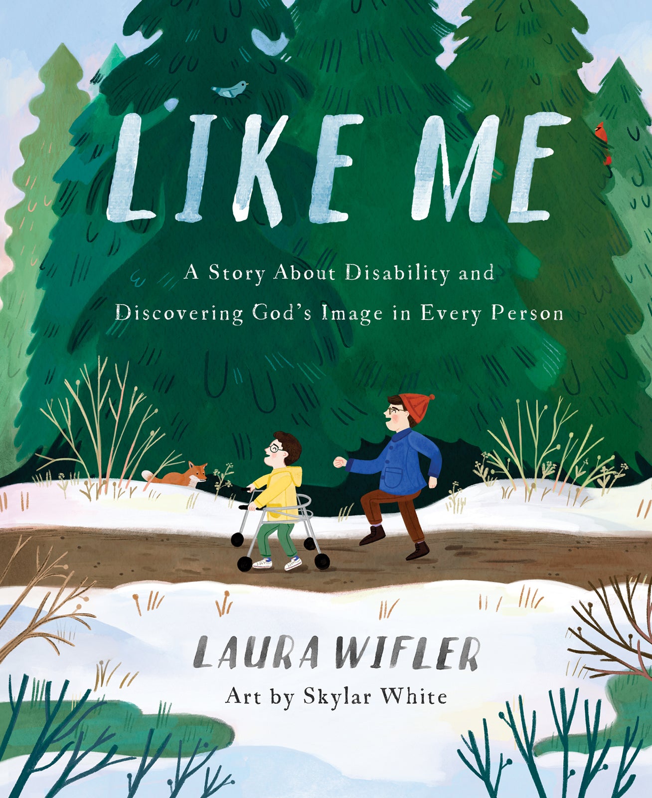 Image of Like Me: A Story about Disability and Discovering God's Image in Every Person