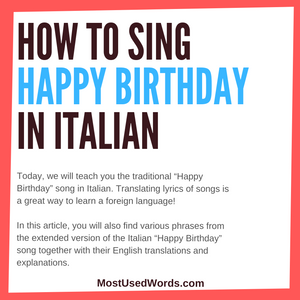 Happy Birthday Songs In Italian Mostusedwords
