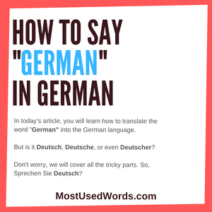 How To Say German In German – Mostusedwords