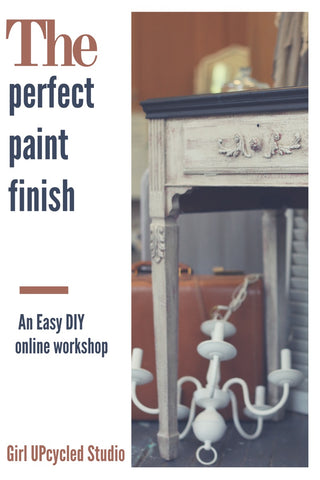 Perfect Paint Finish Tutorial Girl UPcycled